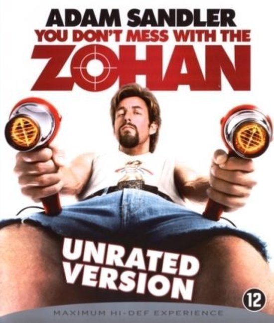 YOU DON'T MESS WITH THE ZOHAN